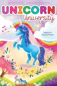 Unicorn University #2: Sapphire's Special Power - MPHOnline.com