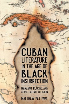 Cuban Literature in the Age of Black Insurrection - MPHOnline.com