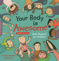 Your Body Is Awesome - MPHOnline.com