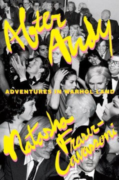 After Andy - Adventures in Warhol Land - MPHOnline.com