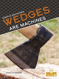 Wedges Are Machines - MPHOnline.com