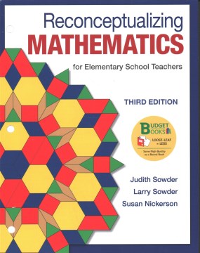 Reconceptualizing Mathematics for Elementary School Teachers - MPHOnline.com