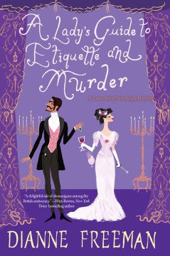 A Lady's Guide to Etiquette and Murder - MPHOnline.com