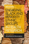 Engaging Black and Minority Ethnic Groups in Health Research - MPHOnline.com