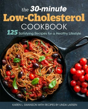 The 30-Minute Low-Cholesterol Cookbook - MPHOnline.com