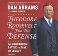 Theodore Roosevelt for the Defense - MPHOnline.com