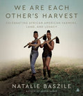 We Are Each Other's Harvest - MPHOnline.com