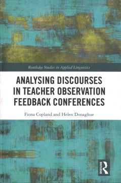 Analysing Discourses in Teacher Observation Feedback Conferences - MPHOnline.com