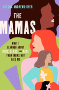 The Mamas - MPHOnline.com