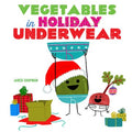 Vegetables in Holiday Underwear - MPHOnline.com