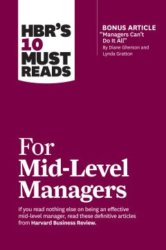 HBR's 10 Must Reads for Mid-Level Managers - MPHOnline.com