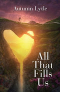 All That Fills Us - MPHOnline.com