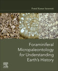 Foraminiferal Micropaleontology for Understanding Earth?s History - MPHOnline.com