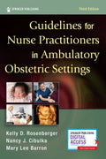 Guidelines for Nurse Practitioners in Ambulatory Obstetric Settings - MPHOnline.com