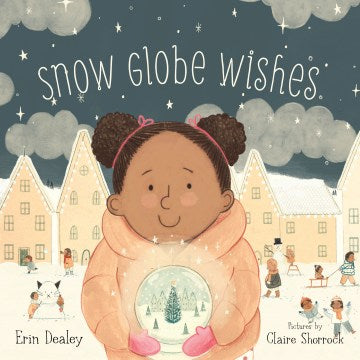 Snow Globe Wishes - MPHOnline.com