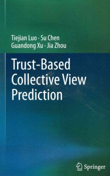 Trust-Based Collective View Prediction - MPHOnline.com