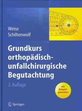 Grundkurs Orthopadisch-Unfallchirurgische Begutachtung - MPHOnline.com