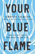 Your Blue Flame - MPHOnline.com