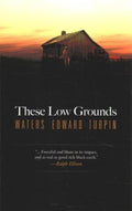 These Low Grounds - MPHOnline.com