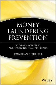 MONEY LAUNDERING PREVENTION: DETERRING, DETECTING AND RESOLV - MPHOnline.com