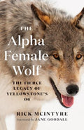 The Alpha Female Wolf - MPHOnline.com