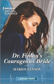 Dr. Finlay's Courageous Bride - MPHOnline.com