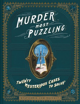 Murder Most Puzzling - 20 Mysterious Cases to Solve - MPHOnline.com