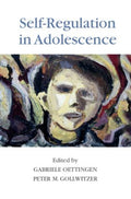 Self-Regulation in Adolescence - MPHOnline.com