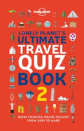 Lonely Planet's Ultimate Travel Quiz Book 2 - MPHOnline.com