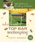 Advanced Top Bar Beekeeping - MPHOnline.com