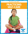 Practicing Self-care - MPHOnline.com