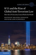 9/11 and the Rise of Global Anti-terrorism Law - MPHOnline.com