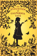 The Evolution of Calpurnia Tate - MPHOnline.com