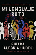 Mi lenguaje roto/ My Broken Language - MPHOnline.com