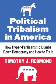 Political Tribalism in America - MPHOnline.com