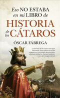 Eso no estaba en mi libro de historia de los c?taros / That was not in my Textbook of the Cathars - MPHOnline.com