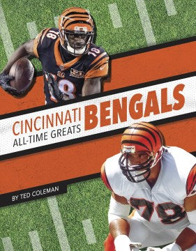 Cincinnati Bengals All-Time Greats - MPHOnline.com
