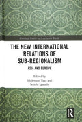 The New International Relations of Sub-Regionalism - MPHOnline.com