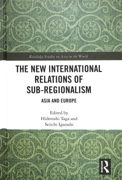 The New International Relations of Sub-Regionalism - MPHOnline.com