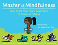 Master of Mindfulness - MPHOnline.com