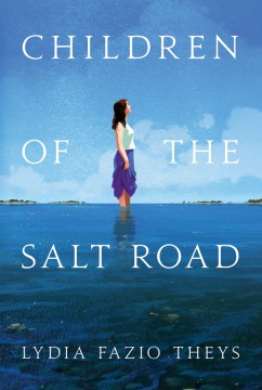 Children of the Salt Road - MPHOnline.com