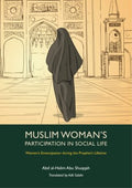 The Muslim Woman's Participation in Social Life - MPHOnline.com