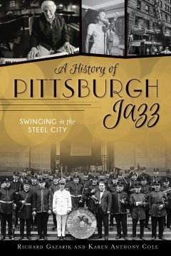 A History of Pittsburgh Jazz - MPHOnline.com