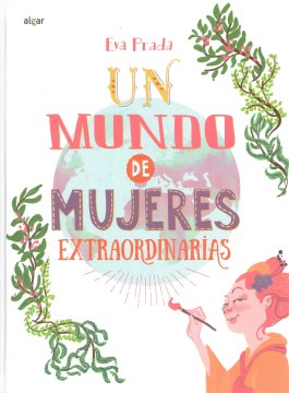 Un mundo de mujeres extraordinarias / A World of Extraordinary Women - MPHOnline.com