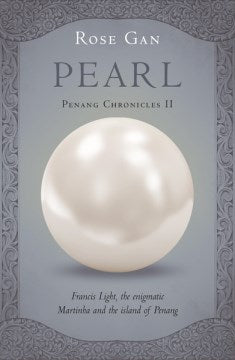 Penang Chronicles #2: Pearl - MPHOnline.com