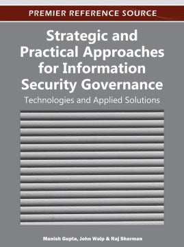 Strategic and Practical Approaches for Information Security Governance - MPHOnline.com