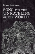 Song for the Unraveling of the World - MPHOnline.com