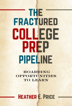 The Fractured College Prep Pipeline - MPHOnline.com