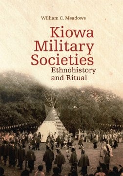 Kiowa Military Societies - MPHOnline.com