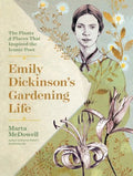 Emily Dickinson's Gardening Life (2nd Edition) - MPHOnline.com